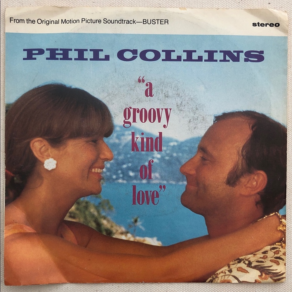 Phil Collins Vinyl 45 Record A Groovy Kind of Love